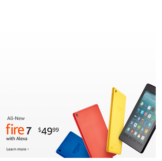 All-New Fire 7, starting at $49.99